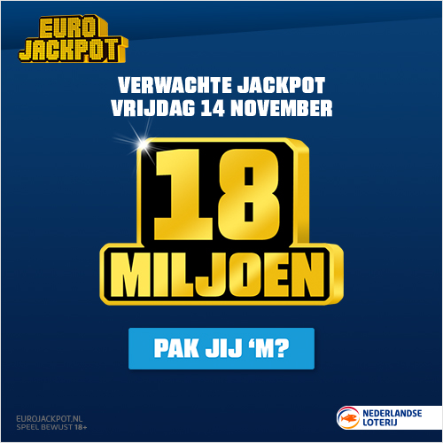 Pak jij vrijdag 18 miljoen?