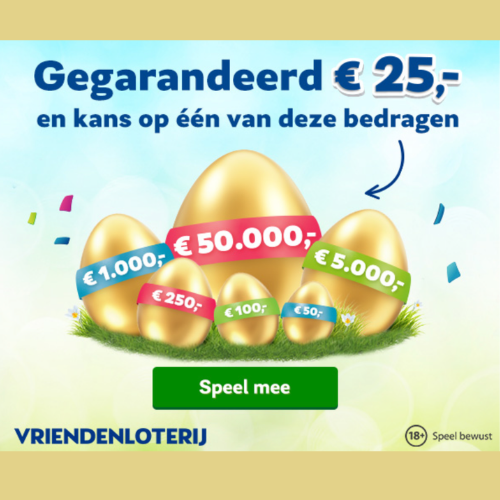 Het Vriendenloterij gouden ei!